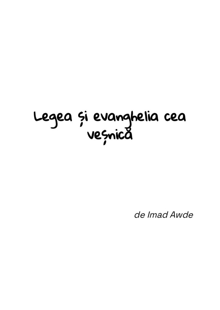 Legea și Evanghelia cea Veșnică